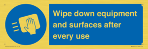 Wipe down equipment and surfaces after every use